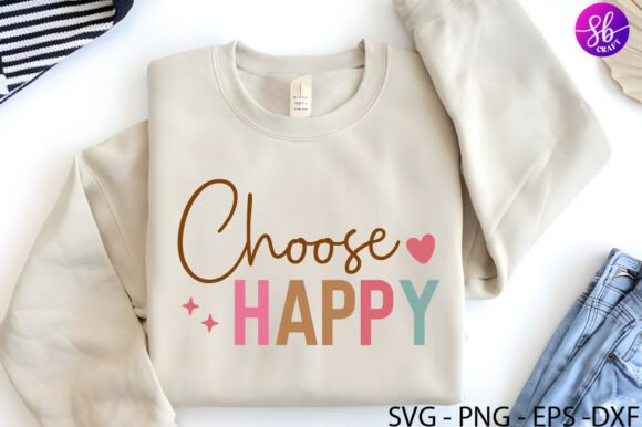 Choose Happy Boho Motivational SVG