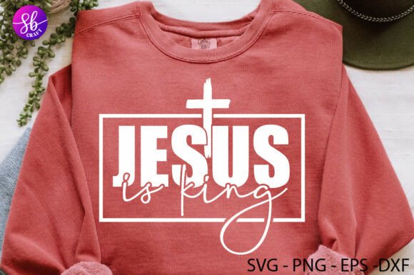 Jesus is King Bible Verse Svg