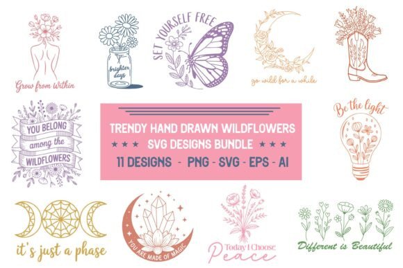 Wildflowers Quotes SVG PNG Bundle Design